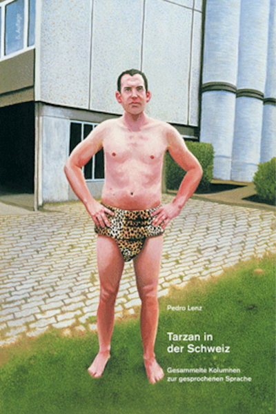 Tarzan in der Schweiz